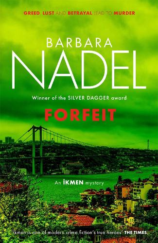Forfeit (Ikmen Mystery 23) (Hardback)