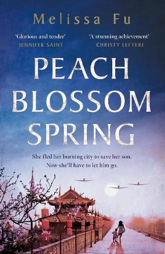 Peach Blossom Spring: A Novel