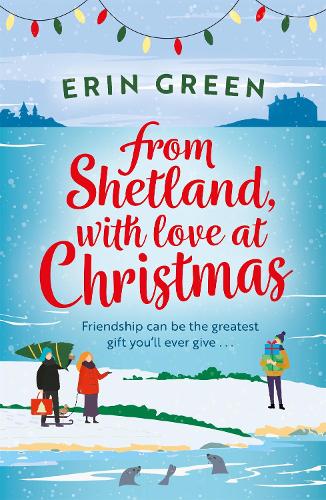 From Shetland, With Love at Christmas - From Shetland, With Love (Paperback)