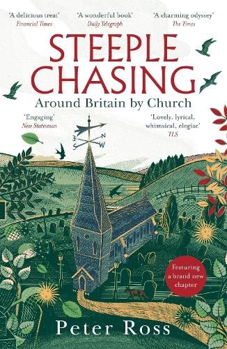 Steeple Chasing: Around Britain by Church (Paperback)