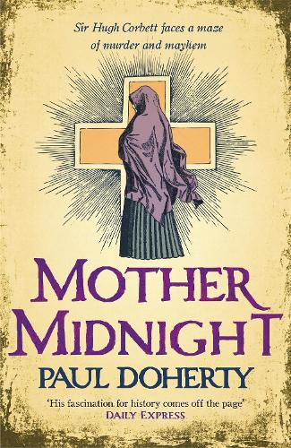 Mother Midnight (Hugh Corbett 22) (Paperback)