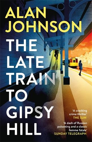 The Late Train to Gipsy Hill (Paperback)