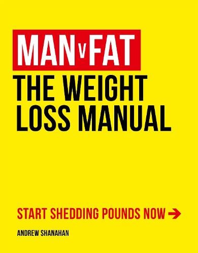 Man v Fat: The Weight-Loss Manual (Paperback)