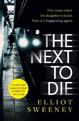 The Next to Die: the must-read thriller in a gripping new series - A Dylan Kasper Thriller (Hardback)