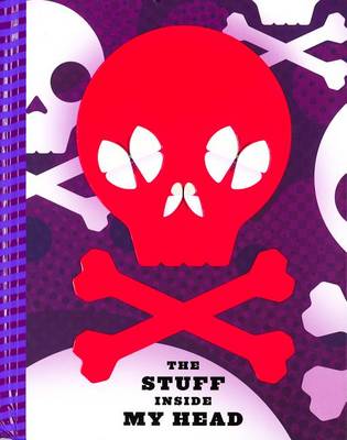 The Stuff Inside My Head (Life Canvas) - Life Canvas (Hardback)