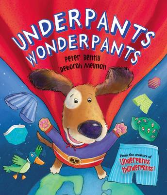 Underpants Wonderpants (Picture Story Book) (Paperback)