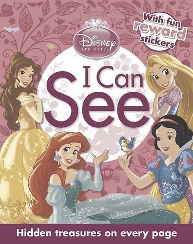 Disney Princess I Can See: Hidden treasures on every page (Paperback)