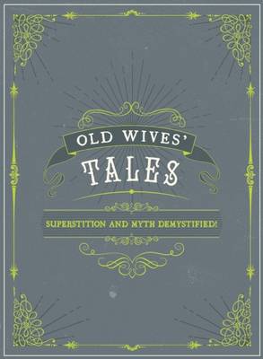 Old Wives' Tales (Hardback)