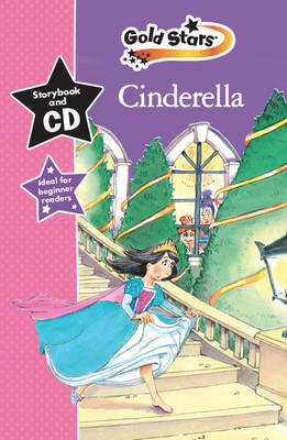 Cinderella: Gold Stars Early Learning (Hardback)