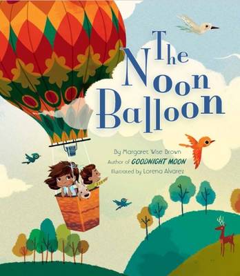 The Noon Balloon (Paperback)