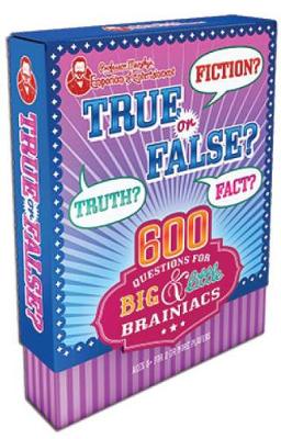Professor Murphy's Game Cards: True or False?: 600 Questions for Big & Little Brainiacs