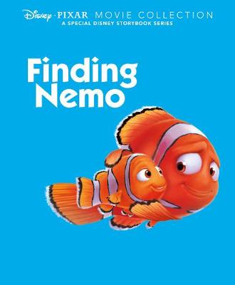 Disney Pixar Movie Collection: Finding Nemo: A Special Disney Storybook Series (Hardback)