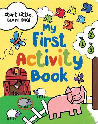 Start Little Learn Big My First Activity Book (Paperback)