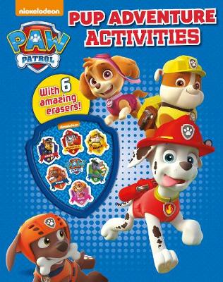 Nickelodeon PAW Patrol Pup Adventure Activities: With 6 amazing erasers!