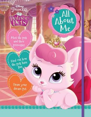 Disney Princess Palace Pets All About Me (Hardback)