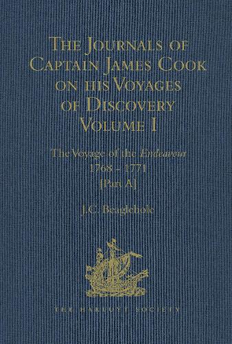 The Journals of Captain James Cook on his Voyages of Discovery: Volume I: The Voyage of the Resolution and Adventure 1772-1775 - Hakluyt Society, Extra Series 34 (Hardback)