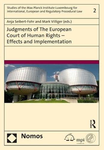 Judgments of the European Court of Human Rights - Effects and Implementation (Hardback)