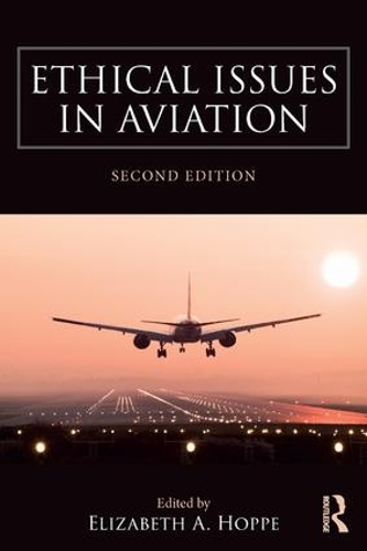 Ethical Issues in Aviation (Paperback)