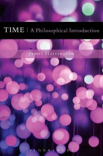 Time: A Philosophical Introduction (Hardback)