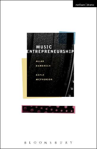 Music Entrepreneurship (Paperback)