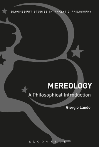 Mereology: A Philosophical Introduction (Hardback)