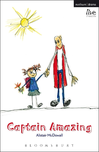 Captain Amazing - Modern Plays (Paperback)