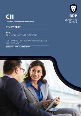 CII - J05 Pension Income Options: Study Text (Paperback)