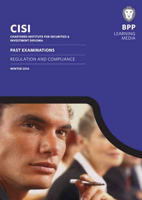 CISI Diploma Regulation and Compliance: Past Exams (Paperback)