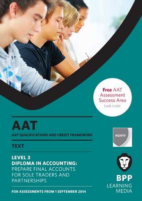 AAT Prepare Final Accounts for Sole Traders and Partnerships: Study Text (Paperback)