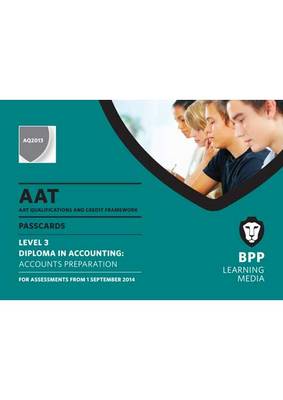 AAT Accounts Preparation: Passcards (Spiral bound)