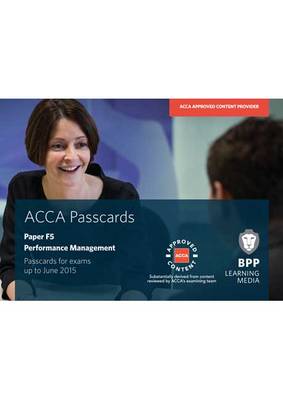 ACCA - F5 Performance Management: Paper F5: Passcards (Spiral bound)