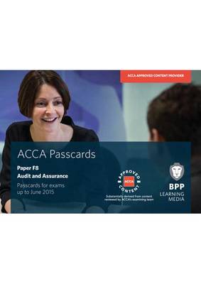 ACCA - F8 Audit and Assurance (International): Paper F8: Passcards (Spiral bound)