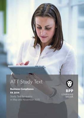 ATT 3: Business Compliance FA2014: Study Text (Paperback)