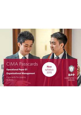 CIMA E1 Organisational Management: Operational paper E1: Passcards (Spiral bound)