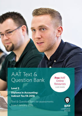 AAT Indirect Tax FA2015: Combined Text & Question Bank (Paperback)