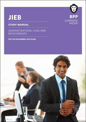 JIEB Administrations, CVAs and Receiverships: Study Text (Paperback)