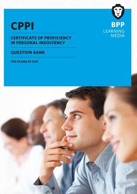 CPPI Certification of Proficiency in Personal Insolvency: Question Bank (Paperback)