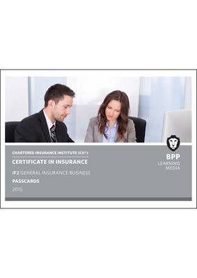 CII Certificate in Insurance IF2 General Insurance Business: IF2: Passcards (Spiral bound)