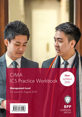 CIMA Management E2, F2 & P2 Integrated Case Study: Practice Workbook (Paperback)
