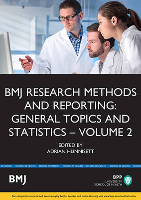 BMJ Research Methods & Reporting: General Topics & Statistics (Volume 2): Study Text (Paperback)