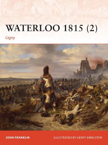 Waterloo 1815 (2): Ligny - Campaign (Paperback)