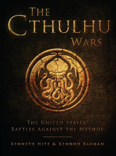 The Cthulhu Wars: The United States' Battles Against the Mythos - Dark Osprey (Paperback)