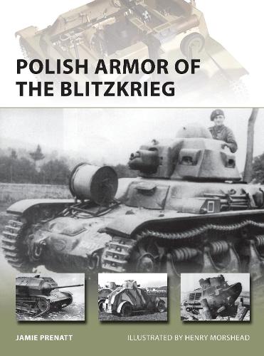 Polish Armor of the Blitzkrieg - New Vanguard 224 (Paperback)