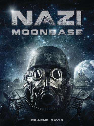 Nazi Moonbase - Dark Osprey (Paperback)