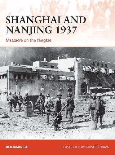 Shanghai and Nanjing 1937 - Benjamin Lai