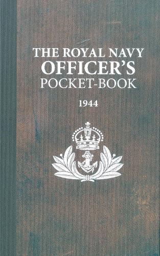 The Royal Navy Officer's Pocket-Book (Hardback)