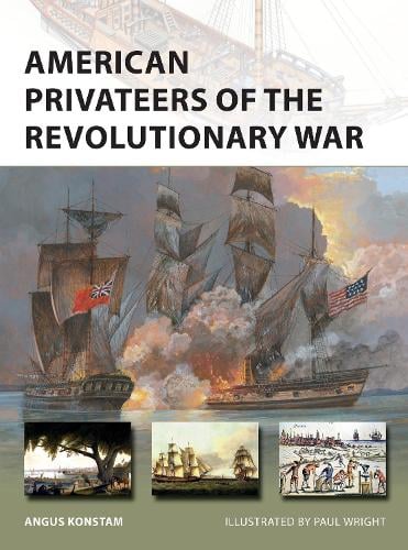 American Privateers of the Revolutionary War - New Vanguard (Paperback)