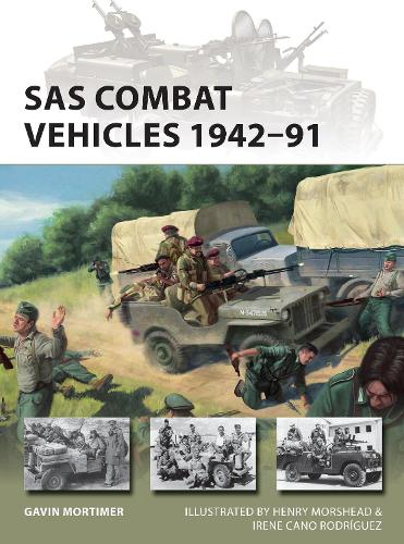 SAS Combat Vehicles 1942–91 - New Vanguard (Paperback)