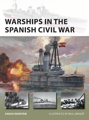 Warships in the Spanish Civil War - New Vanguard (Paperback)