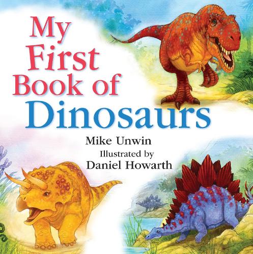 My First Book of Dinosaurs (Hardback)